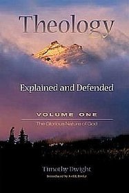 Theology: Explained and Defended By Timothy Dwight 4 Volume Set (4 Volume)