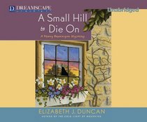 A Small Hill to Die On: A Penny Brannigan Mystery (The Penny Brannigan Mysteries)