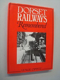 Dorset Railways Remembered