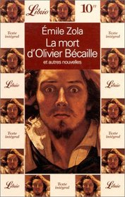 La mort d'Olivier Becaille et autres nouvelles (French Edition)