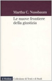 Le nuove frontiere della giustizia. Disabilit, nazionalit, appartenenza di specie