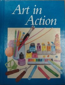 Art in Action Grade 5: Grade 5 (Student ed)