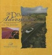 The Divine Adventure: Inspirations for the Journey (Women of Faith)