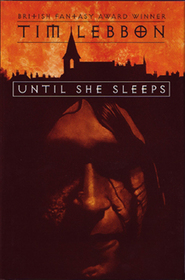 Until She Sleeps