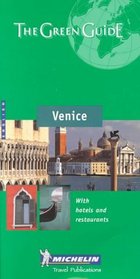 Michelin THE GREEN GUIDE Venice, 2e (THE GREEN GUIDE)