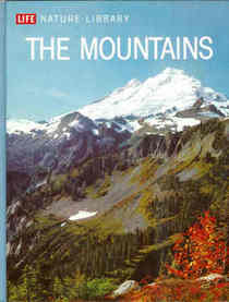The Mountains (Life Nature Library)