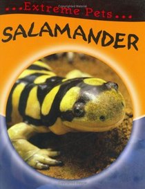 Salamander (Extreme Pets)