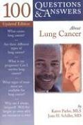 100 Questions & Answers About Lung Cancer (100 Questions & Answers about . . .)