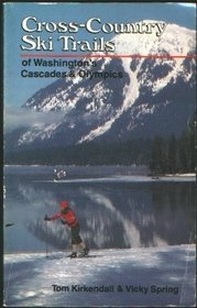 Cross-country ski trails of Washington's Cascades and Olympics