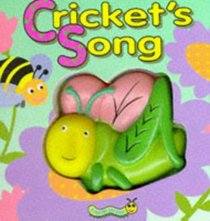 Cricket's Song (Squeaky Bug Books)