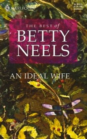 An Ideal Wife (Best of Betty Neels)