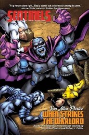 Sentinels: When Strikes the Warlord (Trilogy Edition)