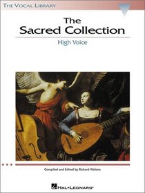 The Sacred Collection : The Vocal Library (Vocal Library)