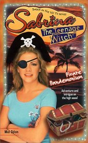 Pirate Pandemonium (Sabrina the Teenage Witch)