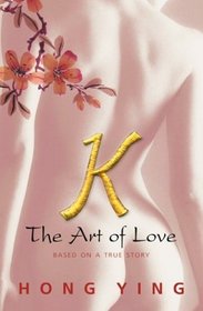 K: The Art of Love