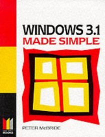 Windows 3.1 Made Simple (Made Simple Computer Books S.)