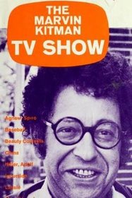 The Marvin Kitman TV show;: Encyclopedia televisiana