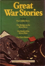 Great War Stories: The Colditz Story / The Bridge on the River Kwai / The Battle of the River Plate / The Dambusters