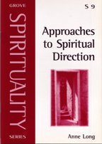 Approaches to Spiritual Direction (Spirituality)