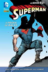 Superman: A Prova de Balas, Vol 1 (Superman: Bulletproof) (Portuguese do Brasil Edition)