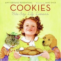 Cookies: Bite-Size Life Lessons