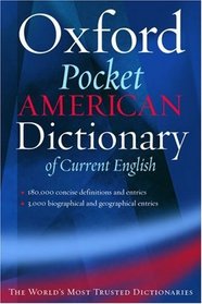 The Pocket Oxford American Dictionary of Current English