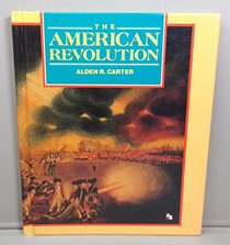 The American Revolution: War for Independence (First Book)