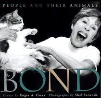 The Bond: People and Their Animals