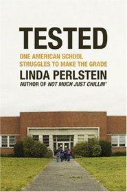 Tested: One American School Struggles to Make the Grade