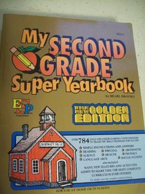 My Second Grade Super Yearbook (My Yearbook Series)