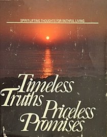 Timeless Truths, Priceless Promises