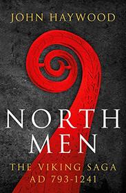 Northmen: The Viking Saga 793 - 1241