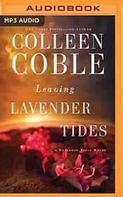 Leaving Lavender Tides: A Lavender Tides Novella