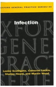 Infection (Oxford Medical Publications)