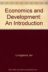 Economics and Development: An Introduction