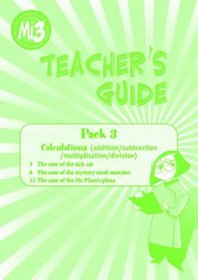 Maths Investigator: MI3 Teacher's Guide Topic Pack C: Calculations (Addition/Subtraction/Multiplication/Division)