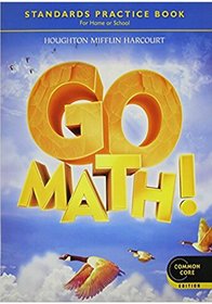 Houghton Mifflin Harcourt Go Math! California: Practice Workbook Grade 4