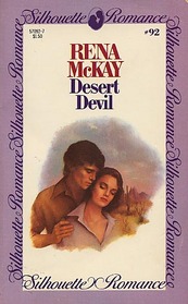 Desert Devil (Silhouette Romance, No 92)