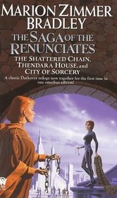 The Saga of the Renunciates (Darkover Omnibus, 3)