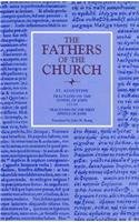 Tractates on the Gospel of John 112-24: Tractates on the First Epistle of John (Fathers of the Church)