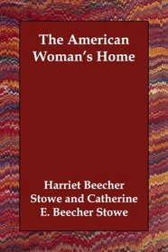 The American Woman's Home