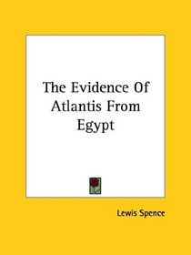 The Evidence of Atlantis from Egypt