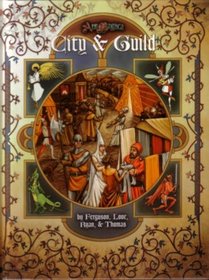 City & Guild (Ars Magica Fantasy Roleplaying)