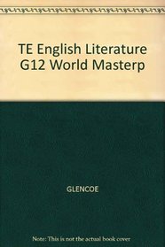 Macmillan Literature English Literature Grade 12: Teachers Annotated Edition