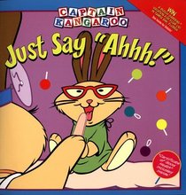 Captain Kangaroo: Just Say 