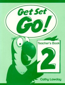 Get Set - Go!: Teacher's Book Level 2