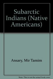 Subarctic Indians (Native Americans)