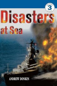 Disasters At Sea (Turtleback School & Library Binding Edition) (DK Readers: Level 3 (Prebound))