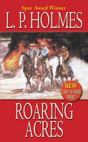 Roaring Acres (Leisure Western)