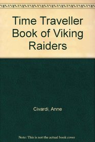 Time Traveller Book of Viking Raiders